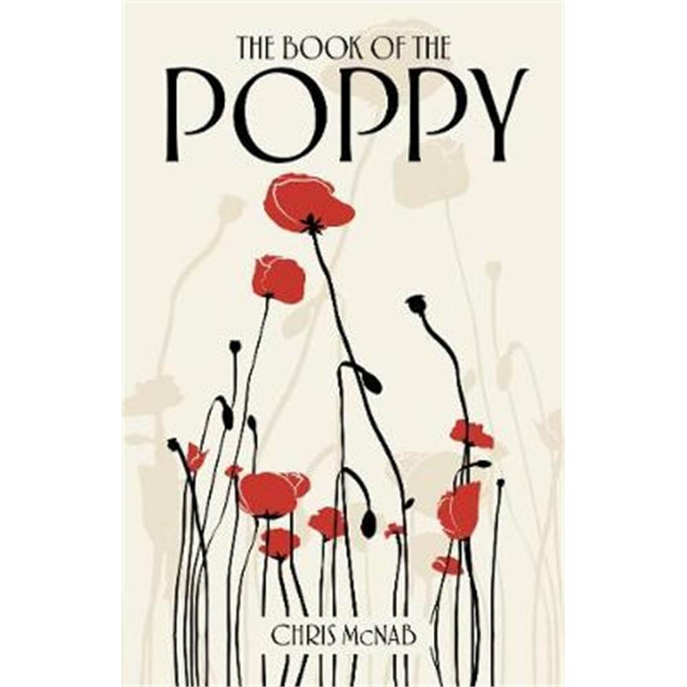 The Book of the Poppy (Paperback) - Chris McNab